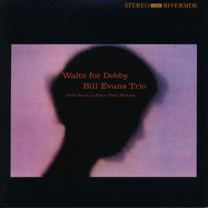 Bill Evans Trio_Waltz For Debby
